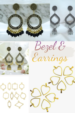 Bezels/ Earrings